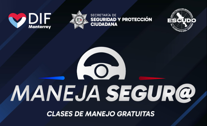 maneja seguro es un programa del DIF de Monterrey